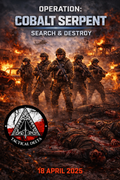 OPERATION COBALT SERPENT
18 APRIL 2026 | 8hours Skirmish | £50